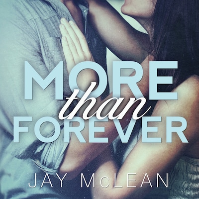 More Than Forever – omslag til lydbogen af Jay McLean