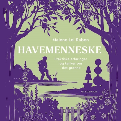 Havemenneske – omslag til lydbogen af Malene Lei Raben