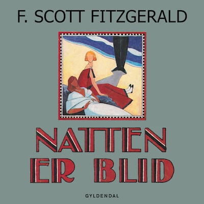 Natten er blid – omslag til lydbogen af F. Scott Fitzgerald