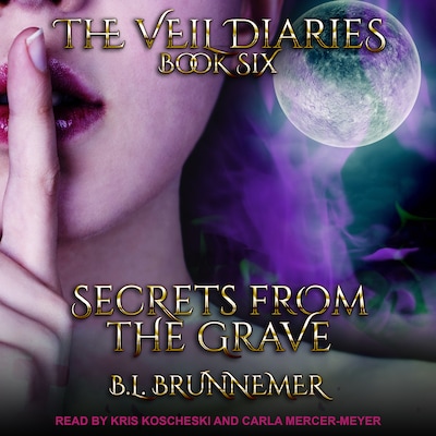 Secrets From the Grave – omslag til lydbogen af B.L. Brunnemer