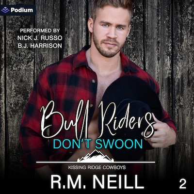 Bull Riders Don't Swoon – omslag til lydbogen af R.M. Neill
