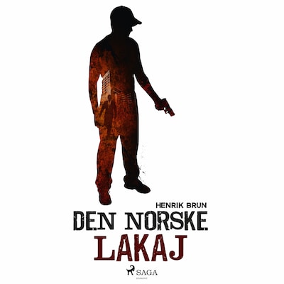 Ketil Brandt (2) - Den norske lakaj – omslag til lydbogen af Henrik Brun