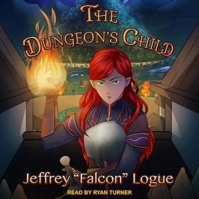The Dungeon’s Child – omslag til lydbogen af Jeffrey "Falcon" Logue