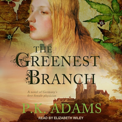 The Greenest Branch – omslag til lydbogen af P.K. Adams