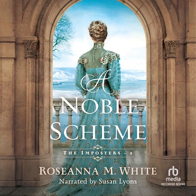 A Noble Scheme – omslag til lydbogen af Roseanna M. White
