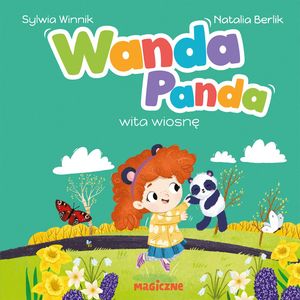 Wanda Panda wita wiosnę – okładka audiobooka, autor Sylwia Winnik