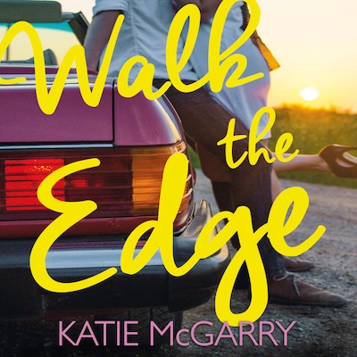Walk The Edge – omslag til lydbogen af Katie McGarry