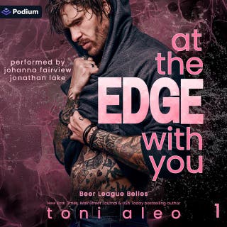 At the Edge with You: Beer League Belles, Book 1 – omslag till ljudboken av Toni Aleo