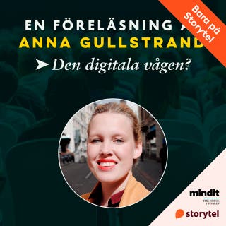 Den digitala vågen?