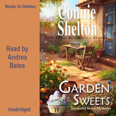 Garden Sweets – omslag til lydbogen af Connie Shelton