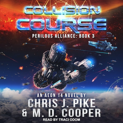 Collision Course – omslag til lydbogen af M. D. Cooper, Chris J. Pike