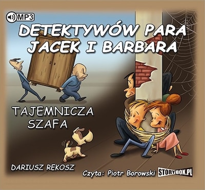 Detektywów para - Jacek i Barbara. Tom 1. Tajemnicza szafa. – okładka audiobooka, autor Dariusz Rekosz
