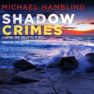 Shadow Crimes – omslag til lydbogen af Michael Hambling