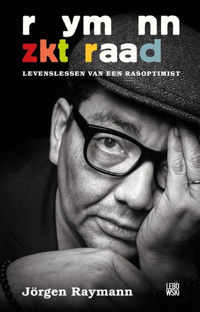 Raymann zoekt raad: levenslessen van een rasoptimist – omslag van het luisterboek van Jörgen Raymann