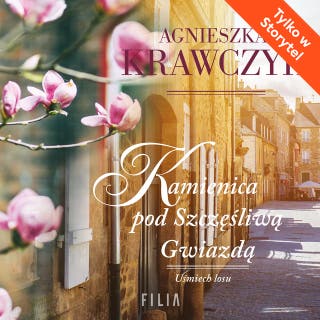 Kamienica pod Szczęśliwą Gwiazdą – okładka audiobooka, autor Agnieszka Krawczyk