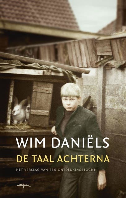 De taal achterna: het verslag van een ontdekkingstocht