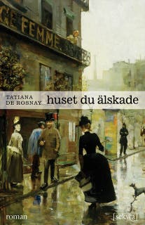 Huset du älskade