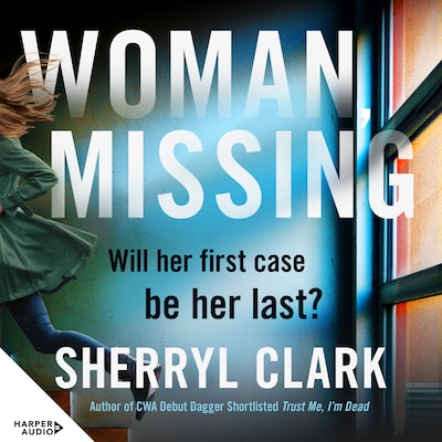 Woman, Missing: The best new crime thriller of 2024 from the award-winning author of TRUST ME, I'M DEAD. Shortlisted NZ Booklovers Awards 2025. Perfect for readers of Sarah Barrie..