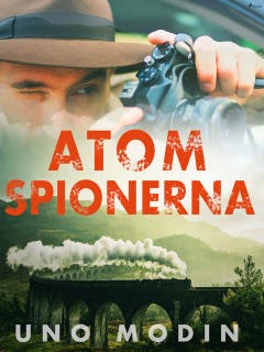 Atomspionerna – omslag till ljudboken av Uno Modin