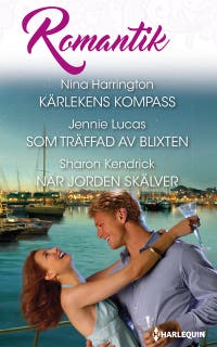 Kärlekens kompass / Som träffad av blixten / När jorden skälver – omslag till ljudboken av Jennie Lucas,Nina Harrington,Sharon Kendrick