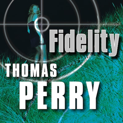 Fidelity – omslag til lydbogen af Thomas Perry