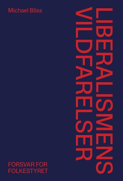 Liberalismens vildfarelser – omslag til lydbogen af Michael Böss
