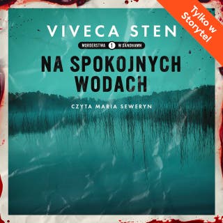 Na spokojnych wodach – okładka audiobooka, autor Viveca Sten