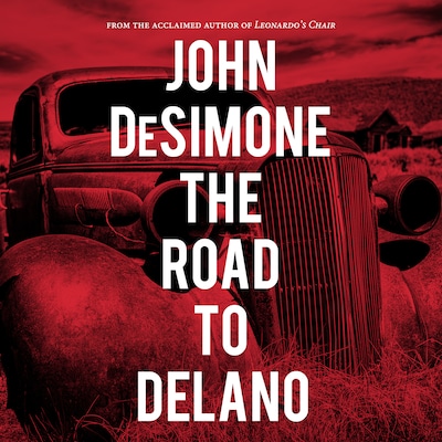 The Road to Delano – omslag til lydbogen af John DeSimone