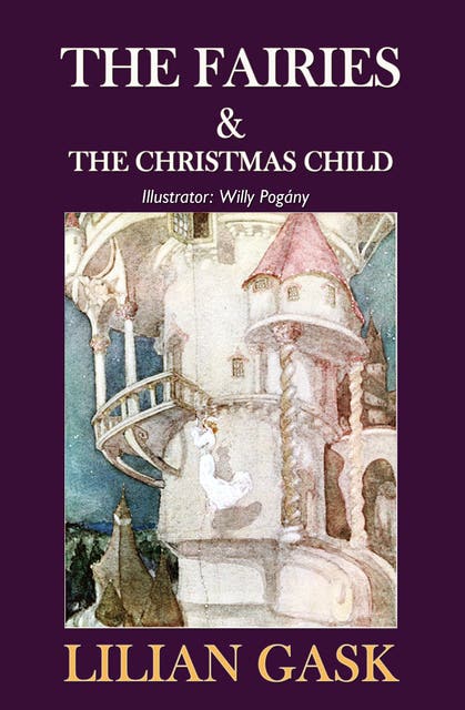 The Fairies & the Christmas Child – omslag til lydbogen af Lilian Gask