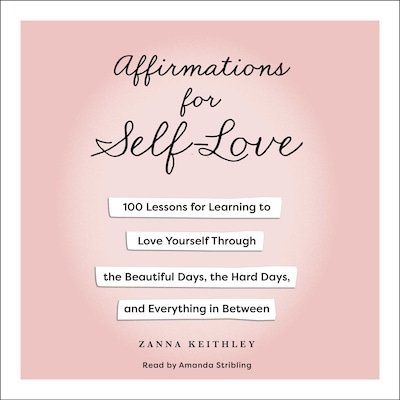 Affirmations for Self-Love – omslag til lydbogen af Zanna Keithley