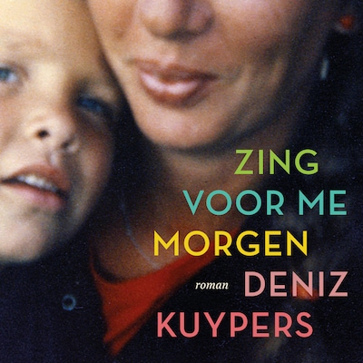 Zing voor me morgen