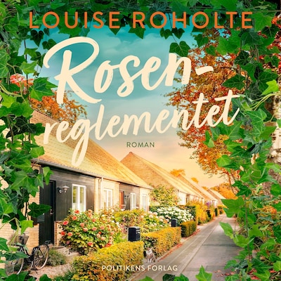 Rosenreglementet – omslag til lydbogen af Louise Roholte