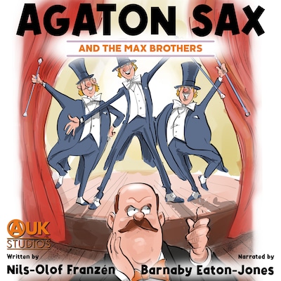 Agaton Sax and the Max Brothers – omslag til lydbogen af Nils-Olof Franzén