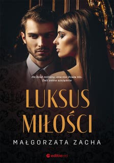 Luksus miłości – okładka audiobooka, autor Małgorzata Zacha