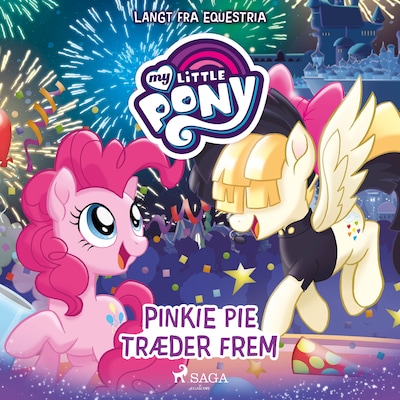 My Little Pony - Langt fra Equestria - Pinkie Pie træder frem – omslag til lydbogen af G. M. Berrow