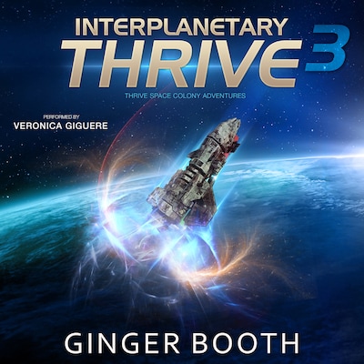 Interplanetary Thrive – omslag til lydbogen af Ginger Booth