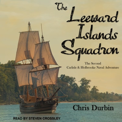 The Leeward Islands Squadron – omslag til lydbogen af Chris Durbin