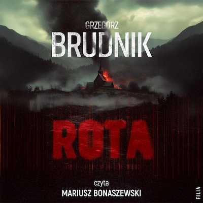 Rota – okładka audiobooka, autor Grzegorz Brudnik