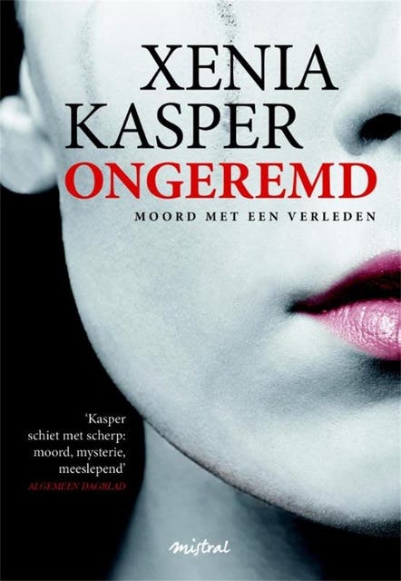Ongeremd: moord met een verleden