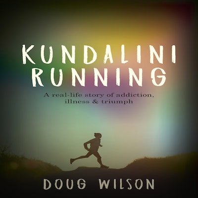 Kundalini Running – omslag till ljudboken av Doug Wilson