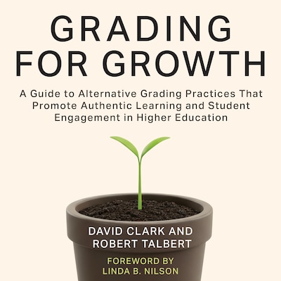 Grading for Growth – omslag til lydbogen af David Clark, Robert Talbert