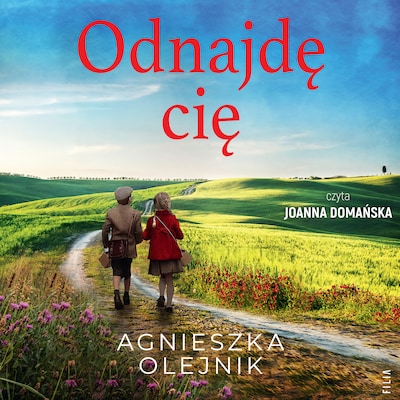 Odnajdę cię – okładka audiobooka, autor Agnieszka Olejnik