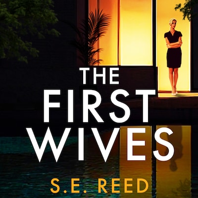 The First Wives – omslag til lydbogen af S.E. Reed