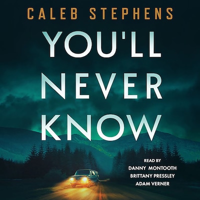 You'll Never Know