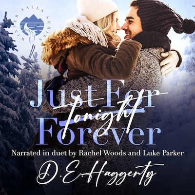 Just For Forever – okładka audiobooka, autor D.E. Haggerty