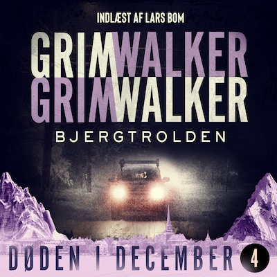 Bjergtrolden - 4 – omslag til lydbogen af Leffe Grimwalker, Caroline Grimwalker