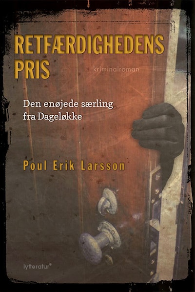 Retfærdighedens pris – omslag til lydbogen af Poul Erik Larsson