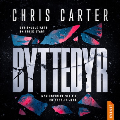 Byttedyr – omslag til lydbogen af Chris Carter