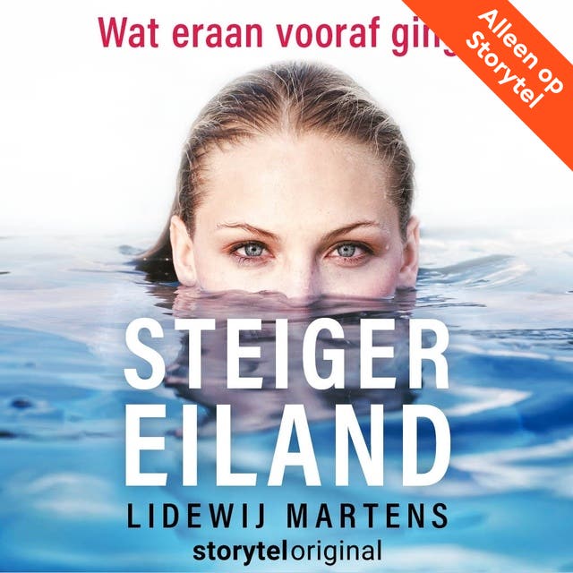 Steigereiland - Wat eraan vooraf ging - S01E00 – omslag van het luisterboek van Lidewij Martens