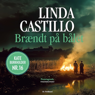 Brændt på bålet – omslag til lydbogen af Linda Castillo